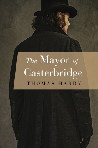 The Mayor of Casterbridge (Dyslexic Specialist edition)