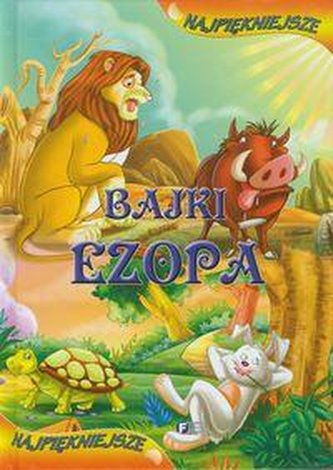 Najpiękniejsze bajki Ezopa