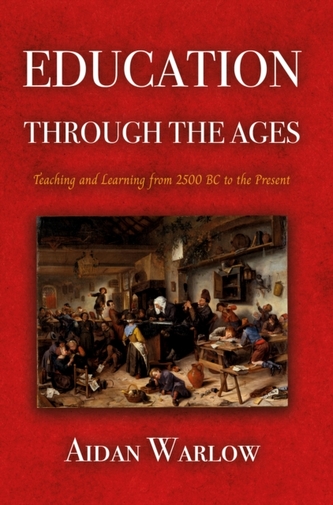 Education through the Ages Education through the Ages