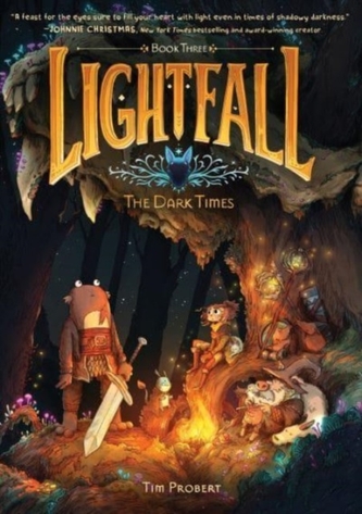 Lightfall: The Dark Times Lightfall: The Dark Times