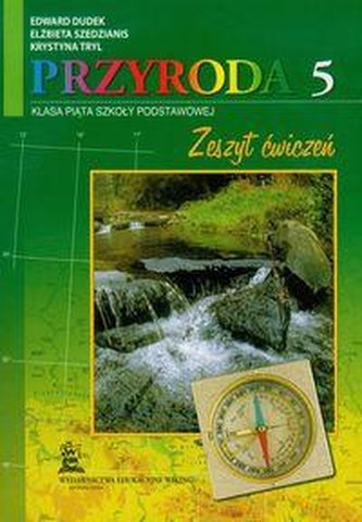 Przyroda kl.5 Szk.podst. zeszyt ćwiczeń