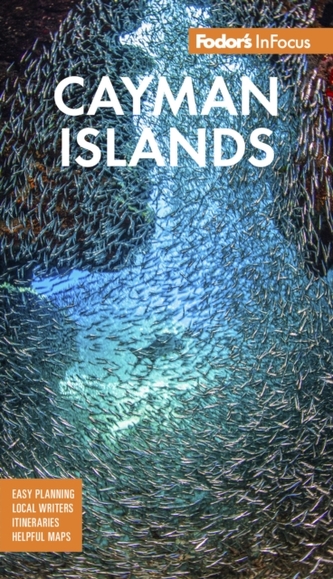 Fodor's InFocus Cayman Islands Fodor's InFocus Cayman Islands