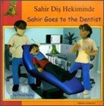 Sahir Goes to the Dentist