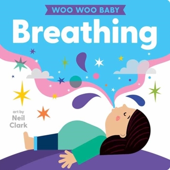 Woo Woo Baby: Breathing