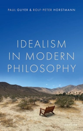 Idealism in Modern Philosophy Idealism in Modern Philosophy