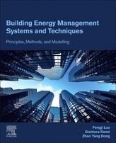 Building Energy Management Systems and Techniques