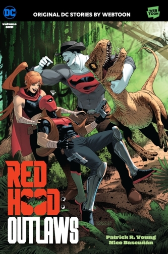 Red Hood: Outlaws Volume One Red Hood: Outlaws Volume One