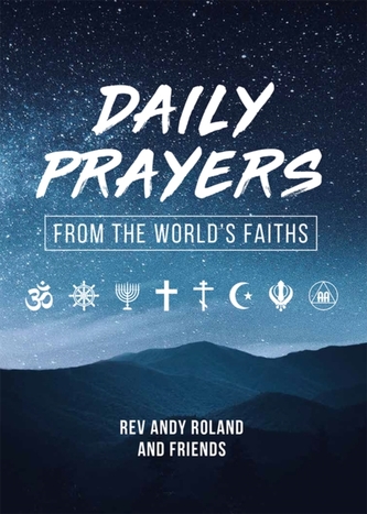 Daily Prayers from the World's Faiths Daily Prayers from the World's Faiths