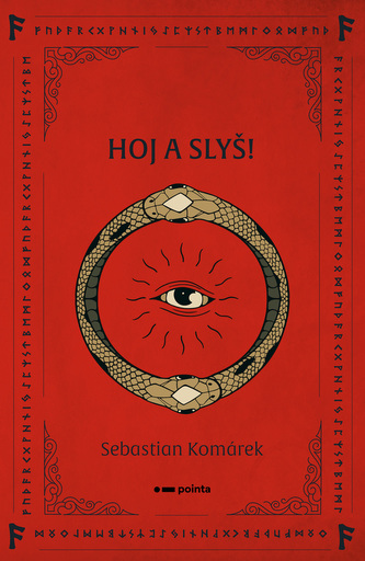 Hoj a slyš! Hoj a slyš!