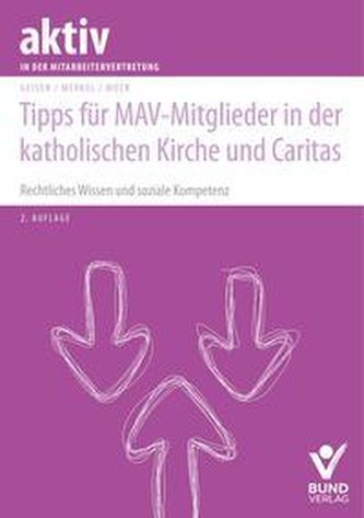 Tipps für MAV-Mitglieder in der katholischen Kirche und Caritas