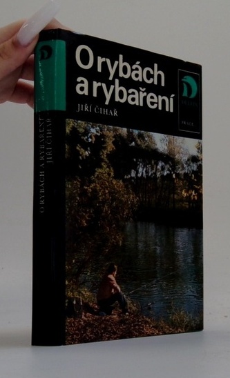 O rybách a rybaření