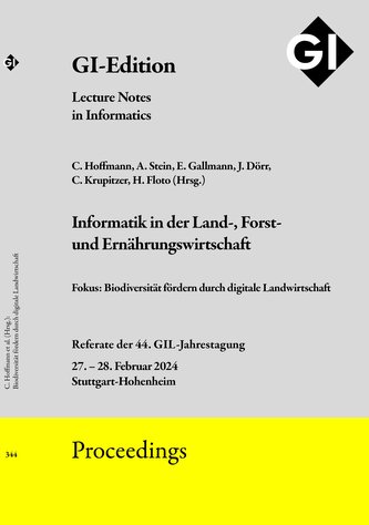 GI Edition Proceedings Band 344 "Informatik in der Land-, Forst und Ernährungswirtschaft"