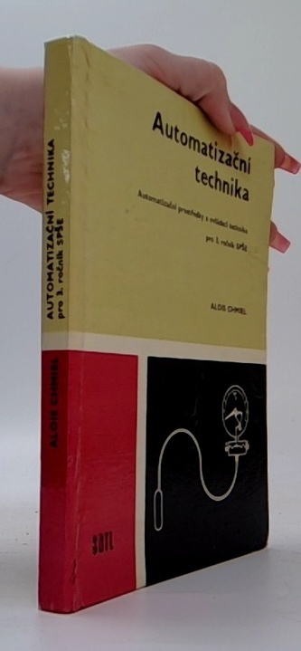 Automatizační technika - Automatizační prostředky a ovládací tec