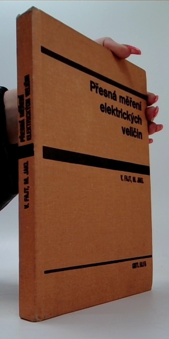 Přesná měření elektrických veličin