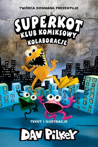 Kolaboracje Superkot Klub komiksowy Tom 4 Kolaboracje Superkot Klub komiksowy Tom 4