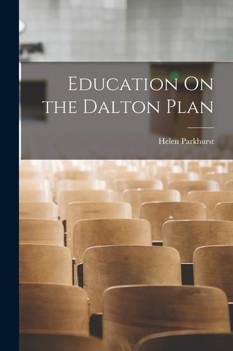 Education On the Dalton Plan
