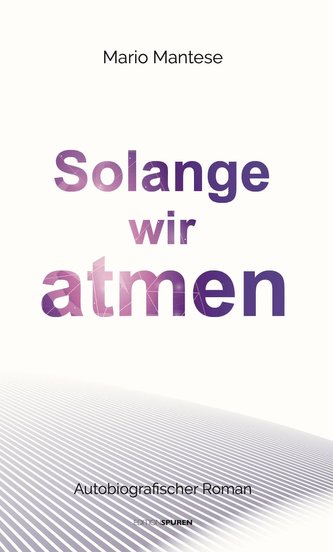 Solange wir atmen