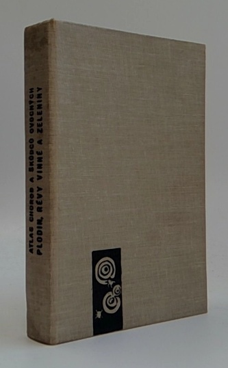 Atlas chorob a škůdců ovocných plodin, révy vinné a zeleniny