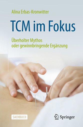 Traditionelle Chinesische Medizin im Fokus