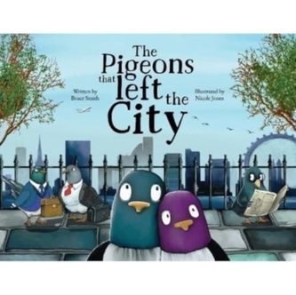 The Pigeons that Left the City The Pigeons that Left the City