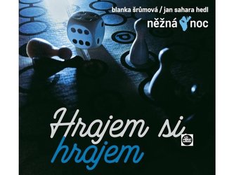 Hrajeme si, hrajem
