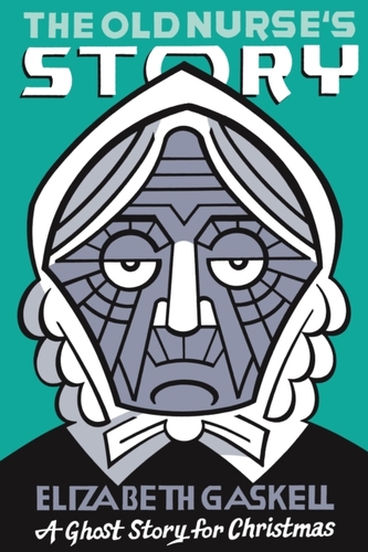 The Old Nurse's Story