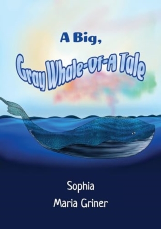 A Big, Gray Whale-Of-A Tale