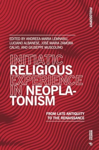 Initiatic Religious Experience in Neoplatonism