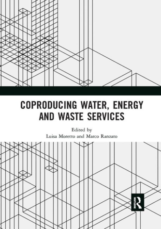 Coproducing Water, Energy and Waste Services Coproducing Water, Energy and Waste Services