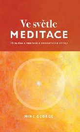 Ve světle meditace