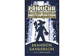 Příručka šetrného čaroděje pro přežití ve středověké Anglii