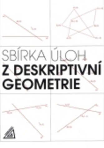 Sbírka úloh z deskriptivní geometrie - Náhled učebnice