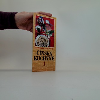 Kuchařské speciality 7 - Čínská  kuchyně 2