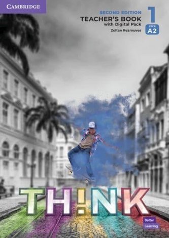 Think Level 1 Teacher's Book with Digital Pack British English Think Level 1 Teacher's Book with Digital Pack British English
