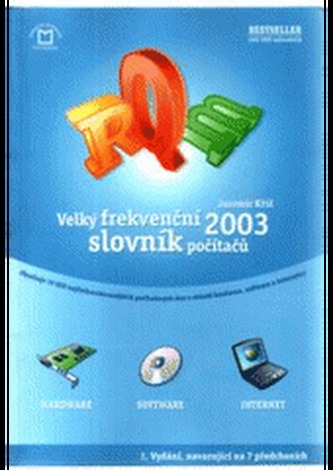Velký frekvenční slovník počítačů 2003 (Jaromír Kříž, 2002)