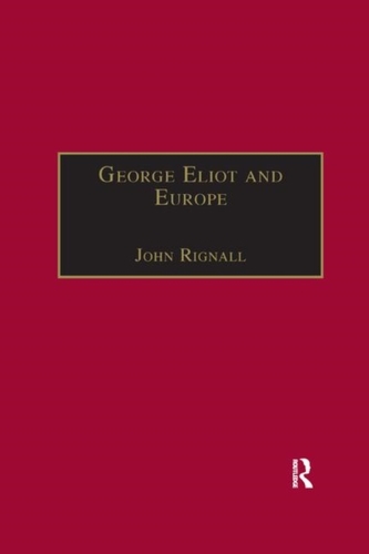 George Eliot and Europe George Eliot and Europe