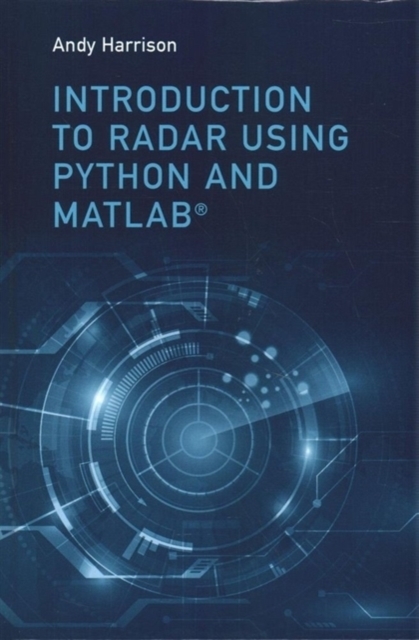 Introduction to Radar with Python and MATLAB - Black Paul, Harrison ...