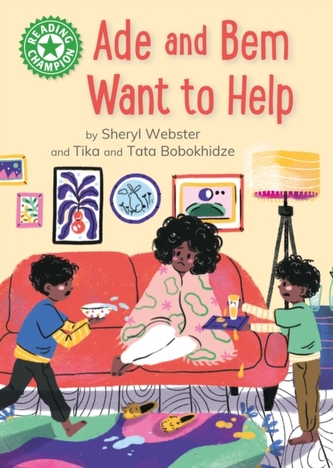 Reading Champion: Ade and Bem Want to Help Reading Champion: Ade and Bem Want to Help