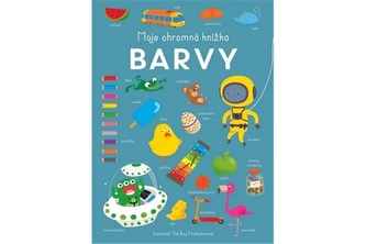 Moje ohromná knížka - Barvy