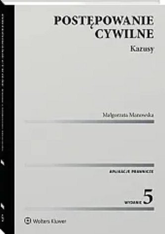 Postępowanie cywilne. Kazusy w.5
