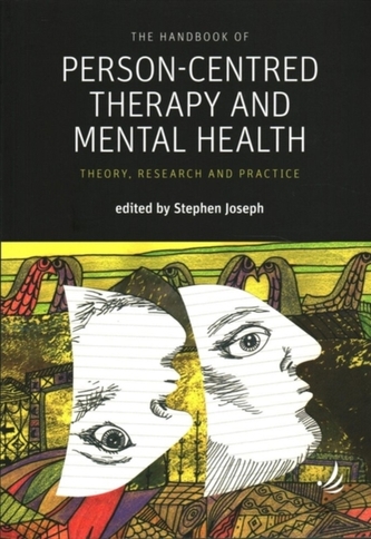 The Handbook of Person-Centred Therapy and Mental Health