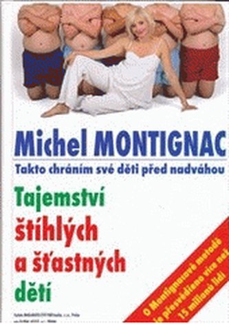 Tajemství štíhlých a šťastných dětí