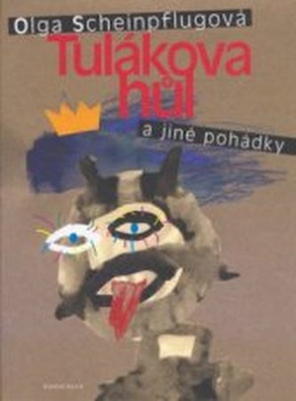 Tulákova hůl a jiné pohádky/