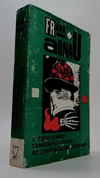 V Tieni Sfingy, Tanger po polnoci, So zavýjajucími sirénami