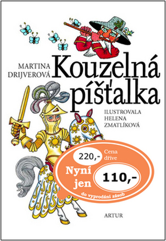 Kouzelná píšťalka (Martina Drijverová, 2007)