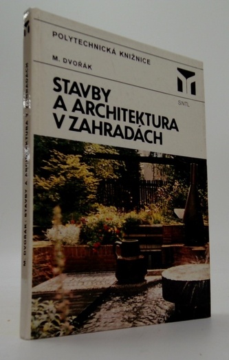 Stavby a architektura v zahradách