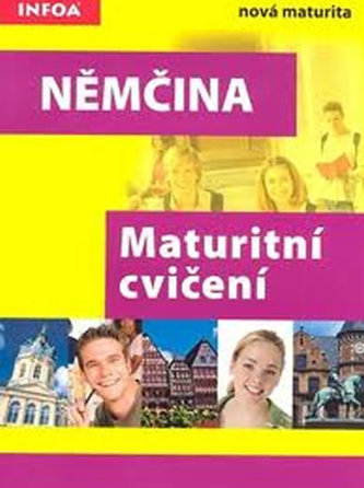 Němčina : maturitní cvičení (Joanna Röhr, 2007)