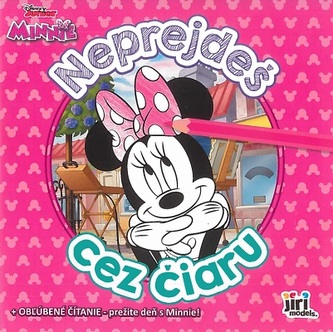 Neprejdeš cez čiaru/ Minnie