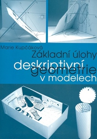 Základní úlohy z deskriptivní geometrie v modelech - Náhled učebnice