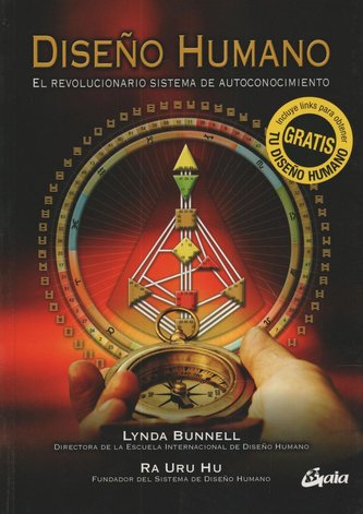Diseño humano : el revolucionario sistema de autoconocimiento